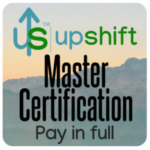 UpShift Master Certification - Pay in Full